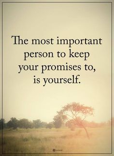 The most important person to keep your promises to, is yourself. #powerofpositivity #positivewords #positivethinking #inspirationalquote #motivationalquotes #quotes #life #love #important #promises Keep Your Promises, Promise Quotes, Quotes For Life, Robin Sharma, Quotes Wisdom, Life Changing Quotes, Life Quotes Love, Power Of Positivity, Change Quotes