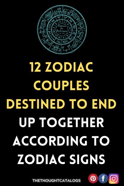 12 Zodiac Couples Destined To End Up Together According To Zodiac Signs – The Thought Catalogs How Zodiac Signs See Each Other, Best Compatible Zodiac Signs, Gemini Soulmate Zodiac Signs, Zodiac Signs That Are Meant To Be, Best Zodiac Sign Couples, Zodiac Signs Compatibility Relationships, Compatible Zodiac Signs Relationships, Toxic Zodiac Couples, Toxic Couples Zodiac Signs