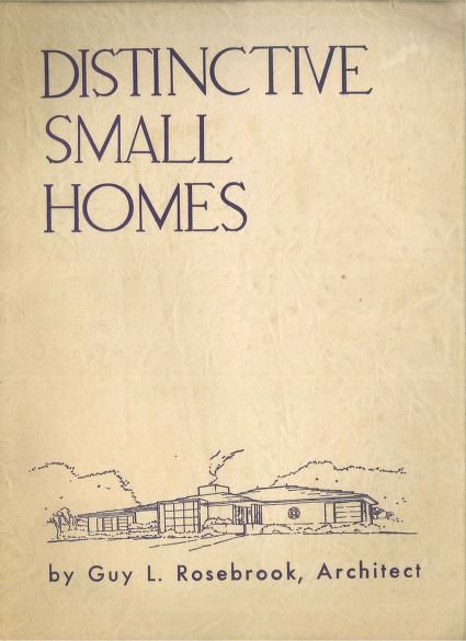 Distinctive small homes. : Rosebrook, Guy L. : Free Download, Borrow, and Streaming : Internet Archive Vintage House Plans, Text Icons, Architecture Books, Plan Book, Historical Design, Small Homes, Web Icons, Cottage House Plans, Film Strip