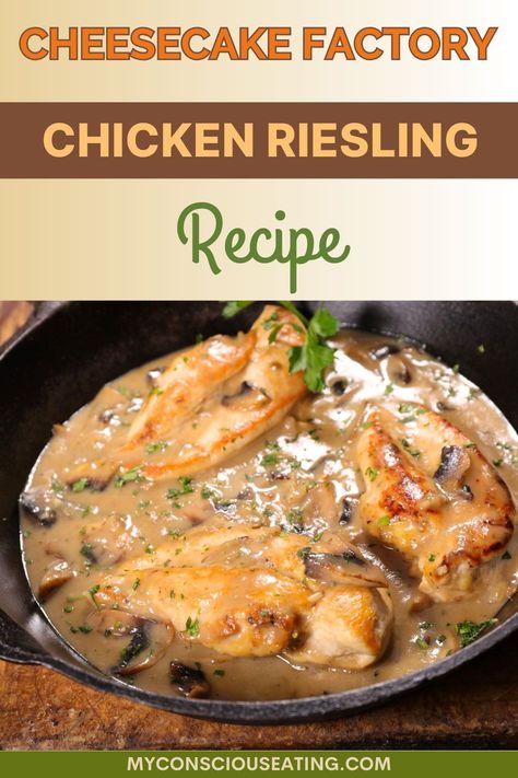 I've perfected the art of the Cheesecake Factory's Chicken Riesling dish—it's the blend of tender chicken and the rich, wine-infused sauce that really sets it apart! #ChickenRiesling #CheesecakeFactory #HomeChef #WineSauce Reisling Chicken Recipe, Cheesecake Factory Recipes Chicken, Riesling Chicken, Chicken Riesling, Cheesecake Factory Chicken Riesling, Cheesecake Factory Reisling Chicken Recipe, Chicken Marsala Cheesecake Factory, Cheesecake Factory Copycat Recipes, Chicken Bellagio Cheesecake Factory