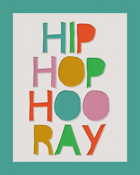 Hip Hop Hooray Easter Print - Eighteen25 Hip Hop Dance Classes, Photo Gift Tags, Hip Hop Hooray, Hip Hip Hooray, Easter Prints, Birthday Week, Customized Photo Gifts, Easter Printables, Three Sisters