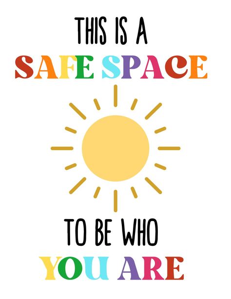 Safe Space Quotes, Safe Space Sign, Safe Space Poster, School Counselor Bulletin Boards, Counselling Activities, Diversity Quotes, Child Development Activities, Counseling Quotes, Space Quotes