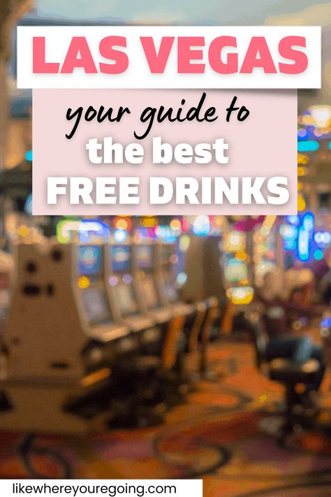 Free Drinks in Vegas: How to Get Them & What to Order (& best places to go in 2021) Free Shows In Las Vegas, 21st Birthday In Las Vegas, Las Vegas Cocktails, Vegas Speakeasy, Las Vegas Happy Hour, Birthday In Las Vegas, Vacation Hacks, Las Vegas Bars, Las Vegas Trip Planning