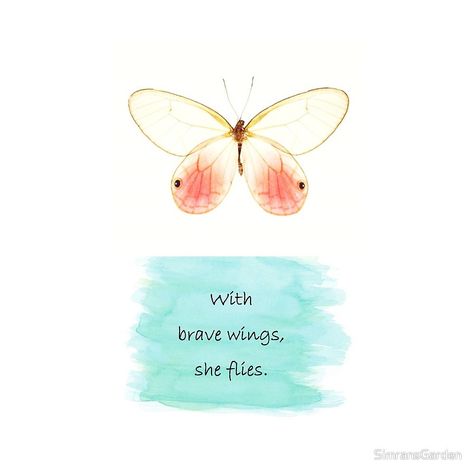 Feather Quotes Short, Feather Quotes, With Brave Wings She Flies, Wings Quotes, Loved Quotes, Grad Quotes, Strength Motivation, Fly Quotes, Brave Wings