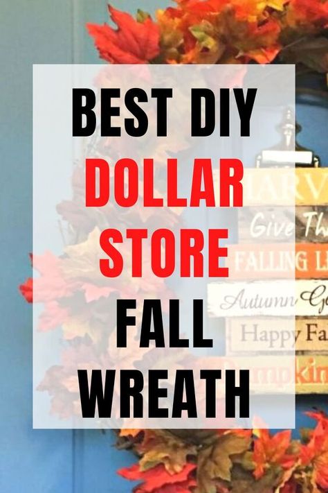 Easy DIY Dollar Store Wreath for Front Door 2023 November Wreaths For Front Door, Fall Flower Wreath Diy, Welcome Wreaths, Diy Fall Door Decorations, Small Fall Wreaths Diy, Fall Wreaths For Front Door Diy, Fall Wreaths Diy, Thanksgiving Wreaths Diy, Fall Ribbon Wreath