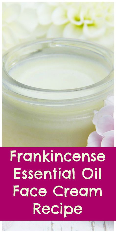 Frankincense Anti Aging, Anti Aging Cream Recipe, Face Cream Diy, Face Cream Recipe, Diy Face Cream, All Natural Beauty, Essential Oils For Face, Face Cream For Wrinkles, Homemade Face Cream