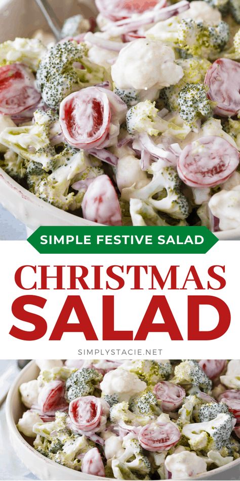 Christmas Salad Recipes, Christmas Salad, Simply Stacie, Christmas Salads, Cold Salad, Broccoli Cauliflower, Best Salad Recipes, Healthy Salad, Salad Side Dishes