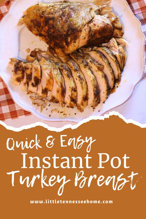 Easy Turkey Breast in the Instant Pot - Little Tennessee Home Boneless Turkey Breast Instant Pot, Turkey Breast In Instant Pot, Adele Diet, Thanksgiving Turkey Breast, Instant Pot Turkey Breast, Butterball Turkey, Juicy Turkey, Bbq Turkey, Turkey Tenderloin