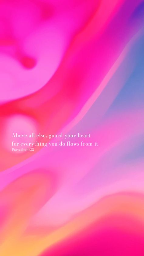 Bible Study Wallpaper Aesthetic, Proverbs 4 23 Wallpaper Aesthetic, Hot Pink Bible Verse Wallpaper, Colorful Bible Verses Wallpaper, Pink Scripture Wallpaper, Proverbs 4 23 Wallpaper, Lockscreen Wallpaper Pink, Loveyourself Wallpaper, Wallpaper Bible Verse Aesthetic