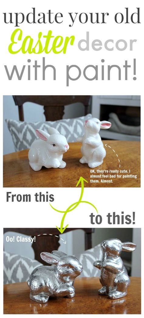 Great idea for updating outdated Easter decor with spray paint! Why buy all new stuff if you don't have to? Chic Easter Decor, Easter Menu, Easter Decorating, Easter Decorations Dollar Store, Easter Bunnies, Spring Holidays, Spring Easter Decor, Easter Time, Easter Brunch