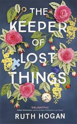 Zoom: The Keeper of Lost Things by Ruth Hogan The Keeper Of Lost Things, Keeper Of Lost Things, Lost Things, Blithe Spirit, Best Novels, Up Book, Book Cover Design, Fiction Books, The Words