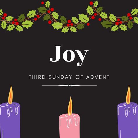 3rd Sunday Of Advent Joy, Third Sunday Of Advent Joy, 3rd Sunday Of Advent, Happy Advent, Third Sunday Of Advent, Catholic Images, Epiphany, Christmas Seasons, Advent