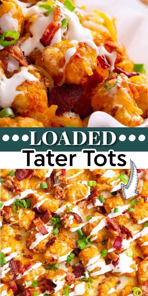 collage image of Loaded Tater Tots. Cheesy Bacon Tater Tots, Loaded Tator Tots Oven, Tator Tots Recipes Side Dishes, Loaded Tots Recipes, Loaded Tater Tots Recipes, Loaded Tater Tot Casserole, Tator Tot Recipe, Loaded Tots, Cheese Dip Recipes Easy