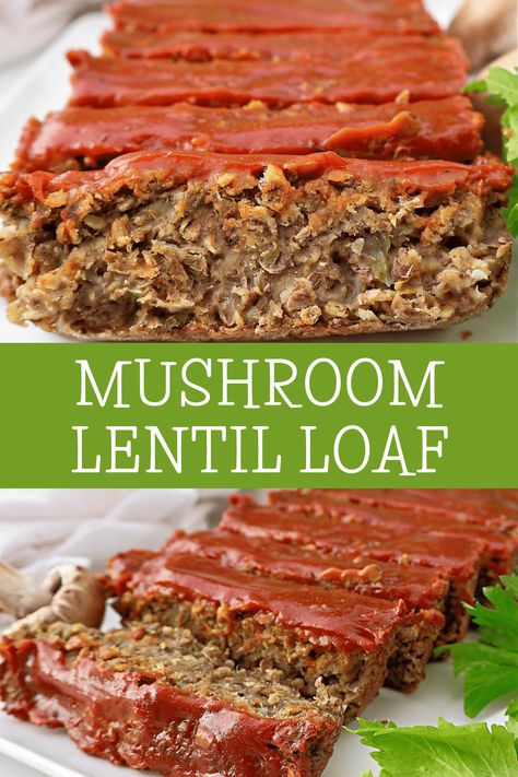 Mushroom Lentil Loaf ~ A hearty lentil loaf with a savory blend of brown lentils, cremini mushrooms, and aromatic seasonings. Lentil Loaf Vegan, Lentil Meatloaf, Vegetarische Diners, Lentil Loaf, Lentil Recipes, Vegetarian Dinners, Plant Based Eating, Vegan Cooking, Vegan Foods