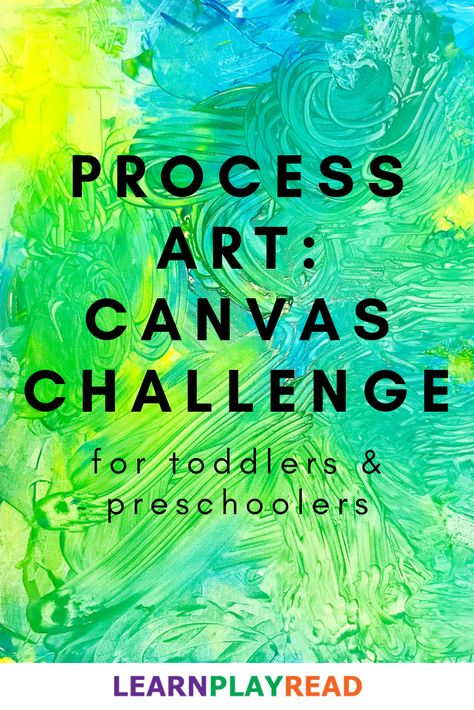 Group Process Art for Toddlers and Preschoolers: Canvas Challenge Toddler Canvas Art, Process Art For Toddlers, Process Art Preschool, Art For Toddlers, Primary School Art, Group Art Projects, Toddler Art Projects, Canvas Art Projects, Spring Preschool