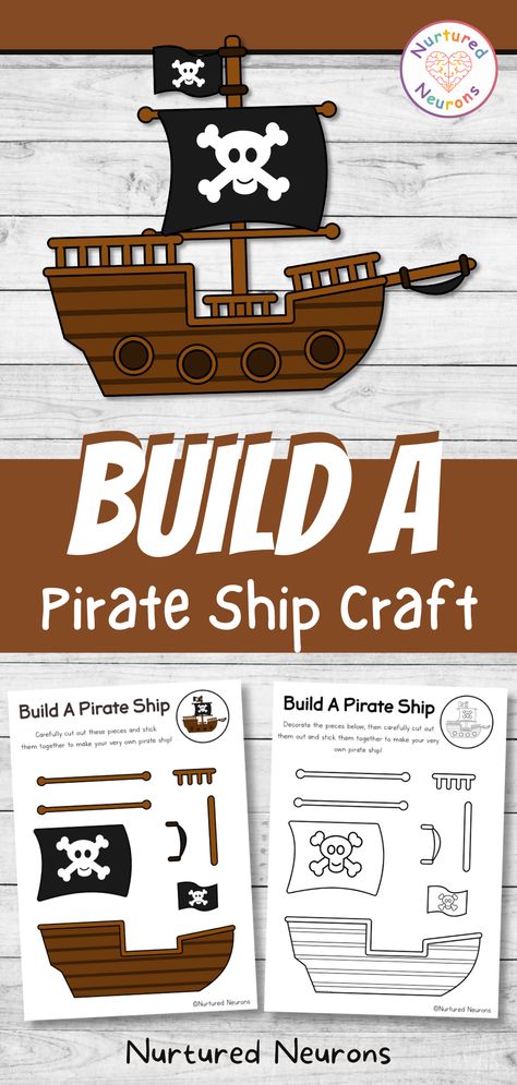 Pirate Ship Template, Pirate Crafts Preschool, Pirate Activities Preschool, Build A Pirate Ship, Build A Pirate, Pirate Ship Craft, Ship Template, Pirate Preschool, Pirate Unit