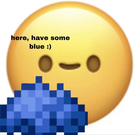 Stim Emojis, Emoji Pic, Blue Minecraft, Hee Man, Dat Boi, I Got U, Cute Smiley Face, Bad Memes, Minecraft Memes