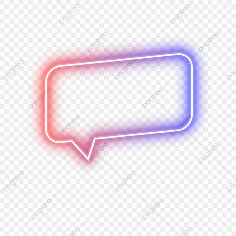 Message Box Png, Neon Png, Neon Box, Vector Quotes, Border Png, Boxing Quotes, Creativity Quotes, Message Box, Love Messages