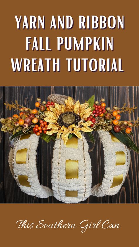 Yarn And Ribbon Wreath Diy, Wire Pumpkin Wreath Diy, Fall Yarn Wreaths, Pumpkin Wreath Tutorial, Ribbon Pumpkin, Pumpkin Wreath Diy, Ribbon Wreath Diy, Wreath Making Tutorials, Christmas Pumpkins