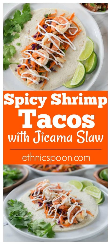 You are going to love these spicy shrimp tacos with jicama slaw! Layer some carrot sticks, red cabbage and chopped jicama on a warm tortilla with some spicy shrimp, queso fresco and sour cream. This recipe comes together very quick so it’s a must try for a fast weeknight meal too! The jicama (hee cah ma) slaw has a nice crunch and it’s tasty and colorful. It’s a perfect complement to the soft shrimp. | ethnicspoon.com Jicama Shrimp Tacos, Shrimp Queso, Jicama Tacos, Jicama Slaw, Shrimp Taco, Spicy Shrimp Tacos, Texture Contrast, Shrimp Soup, Carrot Sticks