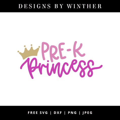 Free Pre-K Princess SVG 1st Grade Svg, Princess Svg, Circuit Ideas, Coffee Svg, Cricut Tutorials, Svg Free, Daughter Of God, 5th Grades, Cricut Ideas