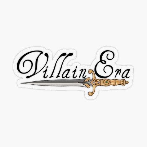 simple black elegant text reading "Villain Era" with an ornate gold and silver dagger underneith Entering My Villain Era Aesthetic, In My Villain Era, Entering My Villain Era, My Villain Era, Do It For The Plot, For The Plot, Villain Era, Kindle Stickers, Cursive Calligraphy