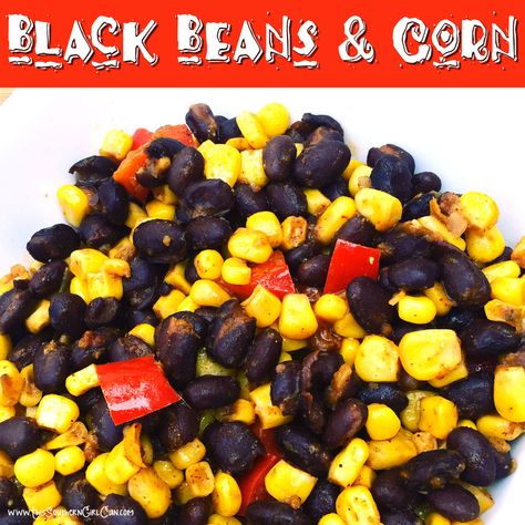 A delicious HOT black beans and corn side dish! Corn Black Bean Side Dish, Black Bean Corn Recipes, Corn And Black Bean Side Dishes, Mexican Corn And Black Beans, Black Beans And Corn Side, Corn And Black Beans Salad, Black Beans Side Dish, Corn And Black Bean Recipes, Black Bean And Corn Recipes