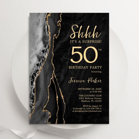 $1.85 | Black Gold Agate Surprise 50th Birthday Invitation #surprise50thbirthday #agateblackgold #womensbirthday #marble #adult #shhhitsasurprise #glittergold #modernelegant #trendy #glamchicspark Gold Invitations Birthday, Shhh Its A Surprise, Bday Invitation Card, 50th Birthday Invite, Black Tie Invitation, Surprise 50th Birthday Party, Elegant Birthday Invitations, Surprise 50th, 50th Birthday Invitation