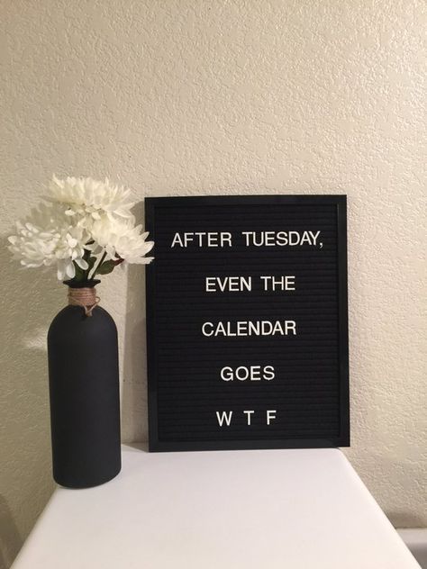 Felt Board Sayings, Message Board Ideas, Felt Board Quotes, Letter Board Sayings, Letterboard Signs, Felt Board Ideas, Letterboard Ideas, Board Sayings, Letterboard Quotes