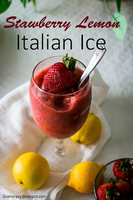 Lemon Italian Ice, Italian Ice Recipe, Ice Recipe, Shave Ice, Get Rid Of Warts, Sorbet Recipes, Italian Ice, Strawberry Lemon, Frozen Strawberries