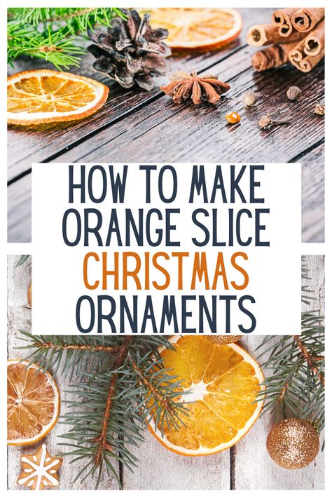 Orange Slice Christmas, Homemade Garland, Christmas Ornament Tutorial, Orange Christmas Tree, Orange Ornaments, Orange Baking, How To Make Orange, Fruit Ornaments, Orange Wreath