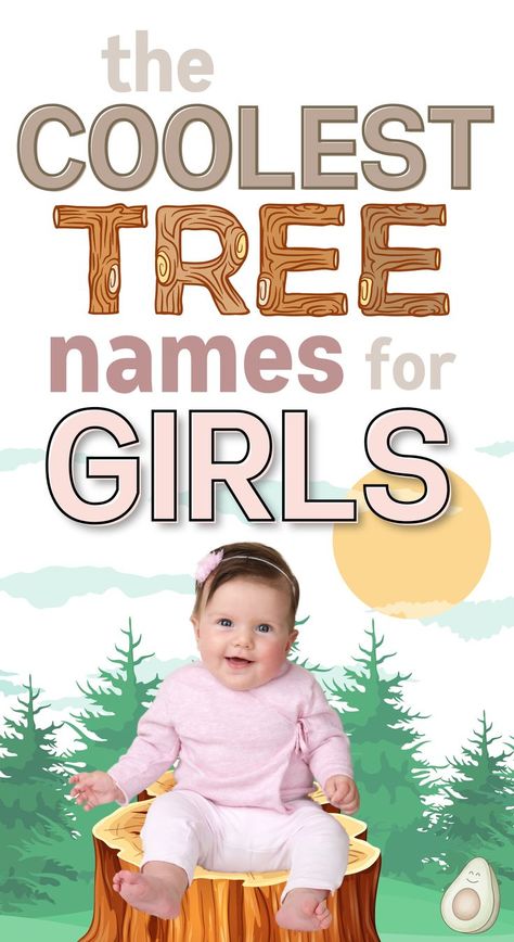 the coolest tree names for girls (picture of baby girl sitting on tree stump in forest) Tree Names Nature, Earth Names Girl, Tree Names For Babies, Female Nature Names, Nature Baby Announcement, Unique Nature Names, Pregnancy Announcement Outdoorsy, Nature Inspired Girl Names, Nature Inspired Baby Names