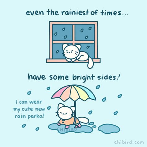 To any of you all going through rainy times, I... - chibird Motivational Drawings, Cheer Up Quotes, Cute Inspirational Quotes, Funny Doodles, Cute Messages, Motivational Messages, Self Reminder, Positive Reinforcement, Cheer Up