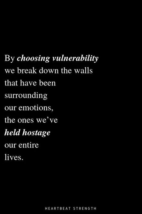 We break down the walls that have been surrounding our emotions, the ones we've held hostage our entire lives. #Vulnerability #Friends #Coworkers #Relationships #Heartbeat Quotes Vulnerability, Dirty Poetry, Vulnerability Quotes, Blanket Forts, Best Quotes Life, Brene Brown Quotes, Brene Brown, You Are Enough, Intj