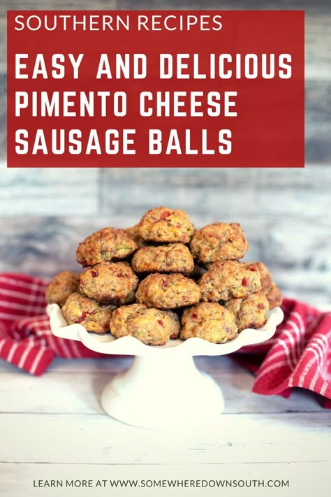 There is a pedestal dish heaped with brown and delicious looking pimento cheese sausage balls. The dish is white and sitting on a white counter top. There is a red dishtowel behind the dish. The Pimento cheese sausage balls look brown and yummy. The title is white on a red background and it says. Easy and Delicious Pimento Cheese Sausage Balls. Pimento Sausage Balls, Palmetto Cheese Sausage Balls, Sausage Balls Pimento Cheese, Sausage Pimento Cheese Balls, Sausage Balls Bisquick Pimento Cheese, Sausage Balls With Pimento Cheese, Pimento Cheese Sausage Balls, Cheese Sausage Balls, Palmetto Cheese