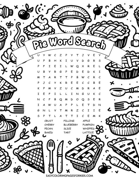 Black and white pie-themed word search puzzle featuring terms like "crust," "filling," and "blueberry," surrounded by illustrations of various pies, cupcakes, and baking utensils, designed for kids' entertainment and learning. November Crossword Puzzle, November Coloring Sheets For Kids, Thanksgiving Activity Pages, Fall Word Search Free Printable, Word Search For Kids Free Printable, November Coloring Pages Free Printable, Thanksgiving Word Search Free Printable, November Word Search, Free Thanksgiving Word Search