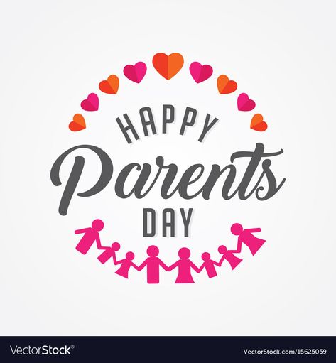 Parents Day Cards, Parents Day Quotes, Happy Parents Day, Love And Family, Sports Drinks, Card Design Handmade, Holiday Graphics, 1st Birthday Party Decorations, Mother Art