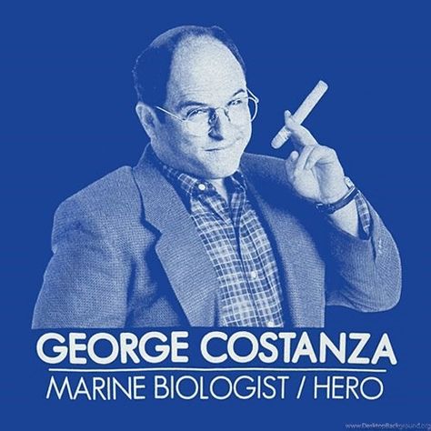 George Costanza.  Marine Biologist, Hero Seinfeld Funny, Seinfeld Quotes, George Costanza, Jerry Seinfeld, Funny Shows, Marine Biologist, Reaction Face, Cartoon Network Adventure Time, Tv Quotes