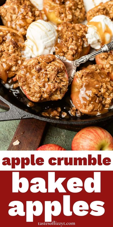 Two of the best apple desserts in one! Apple Crumble Baked Apples have a cinnamon brown sugar oatmeal topping baked inside. Serve with vanilla ice cream. Apple Crumble Topping, Baked Apples Recipe, Best Apple Desserts, Baked Apple Recipes, Brown Sugar Oatmeal, Oatmeal Toppings, Oat Crumble, Crumble Recipe, Apple Crisp Recipes