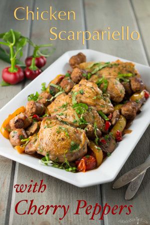 Chicken-Scarpariello-with-Cherry-Peppers Chicken Scarpariello Recipe, Chicken Scarpariello, Cherry Peppers, Recipes With Chicken And Peppers, Mario Batali, Sweet N Sour Chicken, Fat Loss Foods, Sweet Italian Sausage, One Pot Dishes