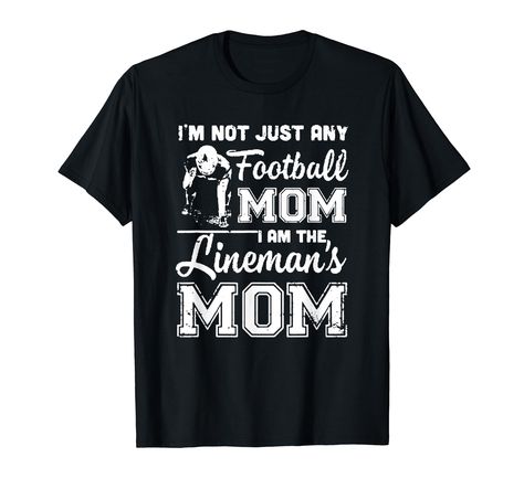 PRICES MAY VARY. Great novelty sports lineman mom gift who like to play football. Very funny Tee for the football mom, women, girls. I'm Not Just Any Football Mom I Am The Lineman's Mom Tee is nice presentation for sports lover women Lightweight, Classic fit, Double-needle sleeve and bottom hem Funny Football Mom Shirts, Football Mom Shirts Ideas, Football Mom Outfit, Football Swag, March Crafts, Funny Football, Mom Outfit, Football Mom Shirts, Mom Tips