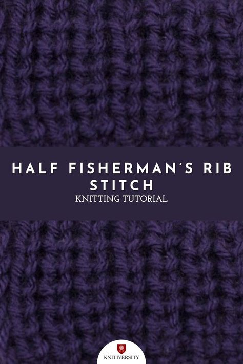 Ribbed Sweater Pattern, Rib Stitch Knitting, Fisherman's Rib, Rib Knitting, Fishermans Rib, Rib Stitch, Quick Knits, Knitted Wit, Pattern Tutorial