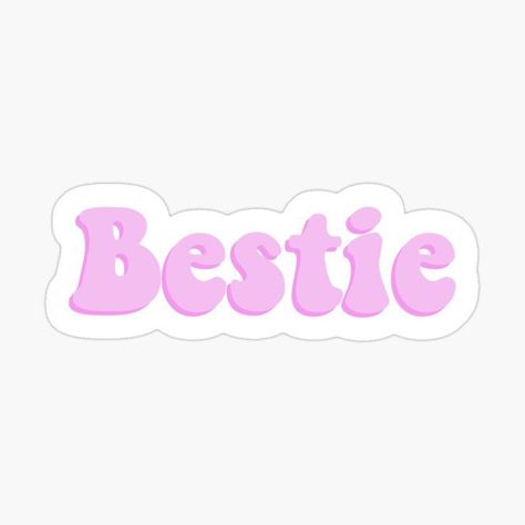 My Bestie Wallpaper, Bestie Aesthetic Pictures, Bestie Logo, Bestie Stickers, Bff Stickers, Bestie Wallpapers, 2 Bestie, Disney Stickers Printables, Bestie Aesthetic