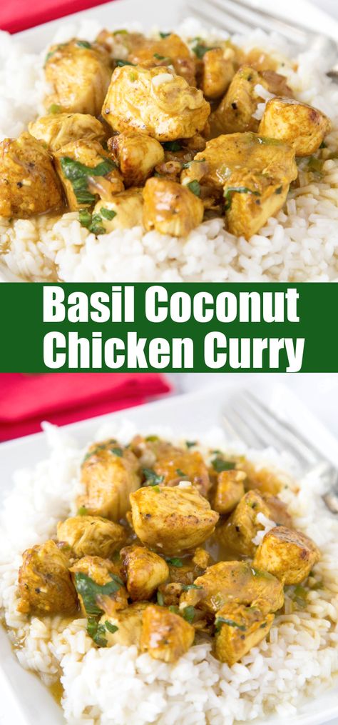 Basil Coconut Chicken Curry - Ready in 20 minutes, elevate weeknight dinners with this quick, creamy curry, blending the bold flavors of Thai and Indian cuisines. Recipes Main Dishes, Chicken Coconut Curry, Coconut Chicken Curry, Fresh Herb Recipes, The Chunky Chef, Chicken Coconut, Chunky Chef, Chicken Dishes Easy, Pressure Cooker Chicken