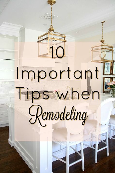 10 Important Tips to do when Remodeling your Home - Randi Garrett Design #remodeltips #remodel #remodeling #kitchenremodel #howtoremodel #remodelingtips # howtodesignahome #homedesign #homedecor #kitchendesign #kitchenremodelingtips #kitchenremodeltips #homedecortips #whitekitchen #whitebedroom #beautifulbedroom Home Improvement Loans, Kitchen Remodeling, Basement Remodeling, Diy Home Improvement, Remodeling Projects, Home Decor Tips, Home Improvement Projects, Home Hacks, Fixer Upper