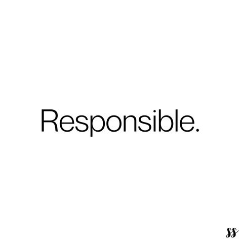 Responsible Aesthetic, What Is Responsibility, Quote About Responsibility, Taking Responsibility For Your Life, Accountability And Responsibility, Adulting Aesthetic, This Life Is 100% Your Responsibility, Quotes Shakespeare, Positivity Notes