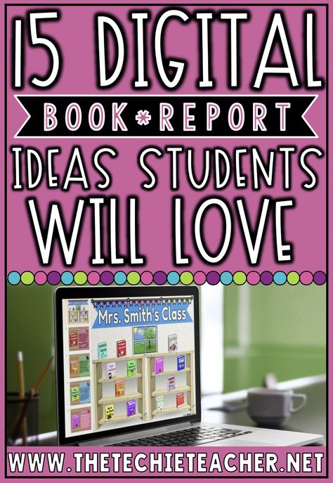 Book Reports For 3rd Grade, Book Project Ideas Elementary, Book Report Projects Highschool, Mystery Book Report Projects, Fun Book Report Ideas, Book Report Choice Board, Technology Projects For Kids, Book Project Ideas, Book Report Ideas