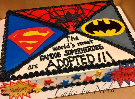 So happy for this family. From foster care to forever home...doesn't get any better than that! #cake #cakestagram #cakedecorating #sheetcake #sheetcakesdonthavetobeboring #fondanttoppers #superman #batman #spiderman Adoption Finalization Party, Adoption Cake, Adoption Day Party, Adoption Finalization, Gotcha Day Party, Adoption Party Ideas, Adoption Baby Shower, Adoption Celebration, Adoption Ideas