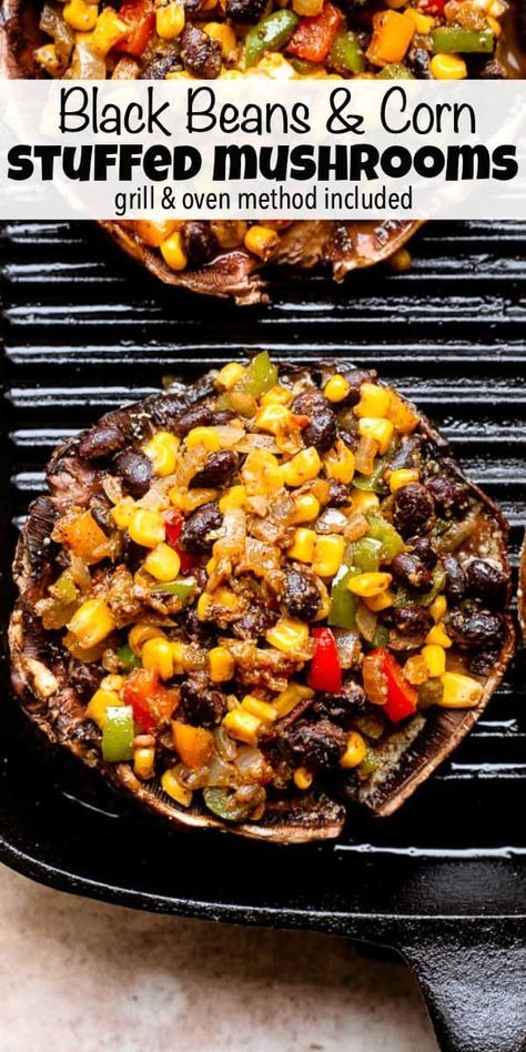 Quick Easy Vegetarian Dinner, Mushrooms Portobello, Portobello Recipes, Stuffed Portobellos, Easy Stuffed Mushroom Recipe, Stuffed Mushroom Recipe, Portabella Mushrooms Recipes, Black Beans And Corn, Stuffed Mushrooms Easy