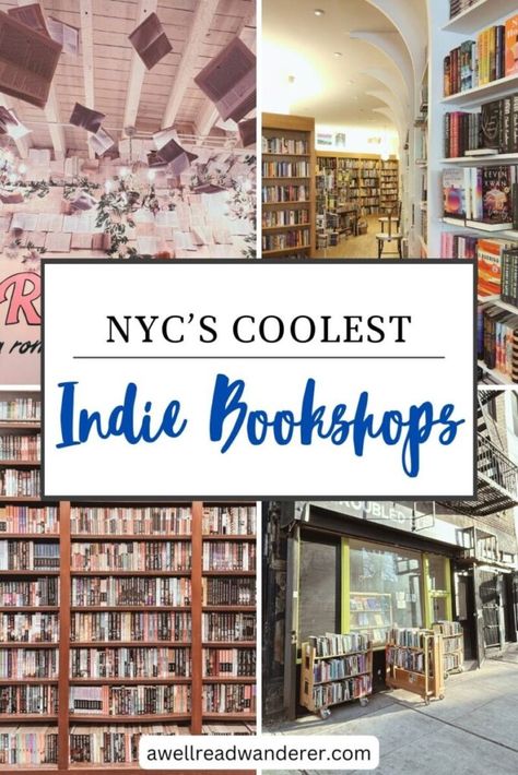 nyc's coolest indie bookshops pin with four photos of independent bookstores in nyc Bookstores In Nyc, Nyc Bookstore, Bookshop Aesthetic, Beautiful Bookstores, New York Trip Planning, Nyc Spots, Nyc Architecture, Harry Connick, Literary Travel